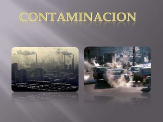 CONTAMINACION 