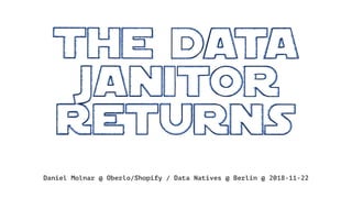 Daniel Molnar @ Oberlo/Shopify / Data Natives @ Berlin @ 2018-11-22
 