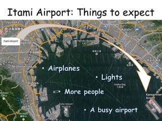Itami Airport: Things to expect
