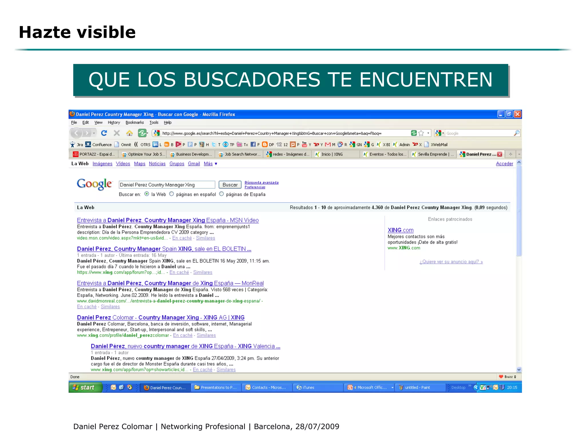 Hazte visible QUE LOS BUSCADORES TE ENCUENTREN 