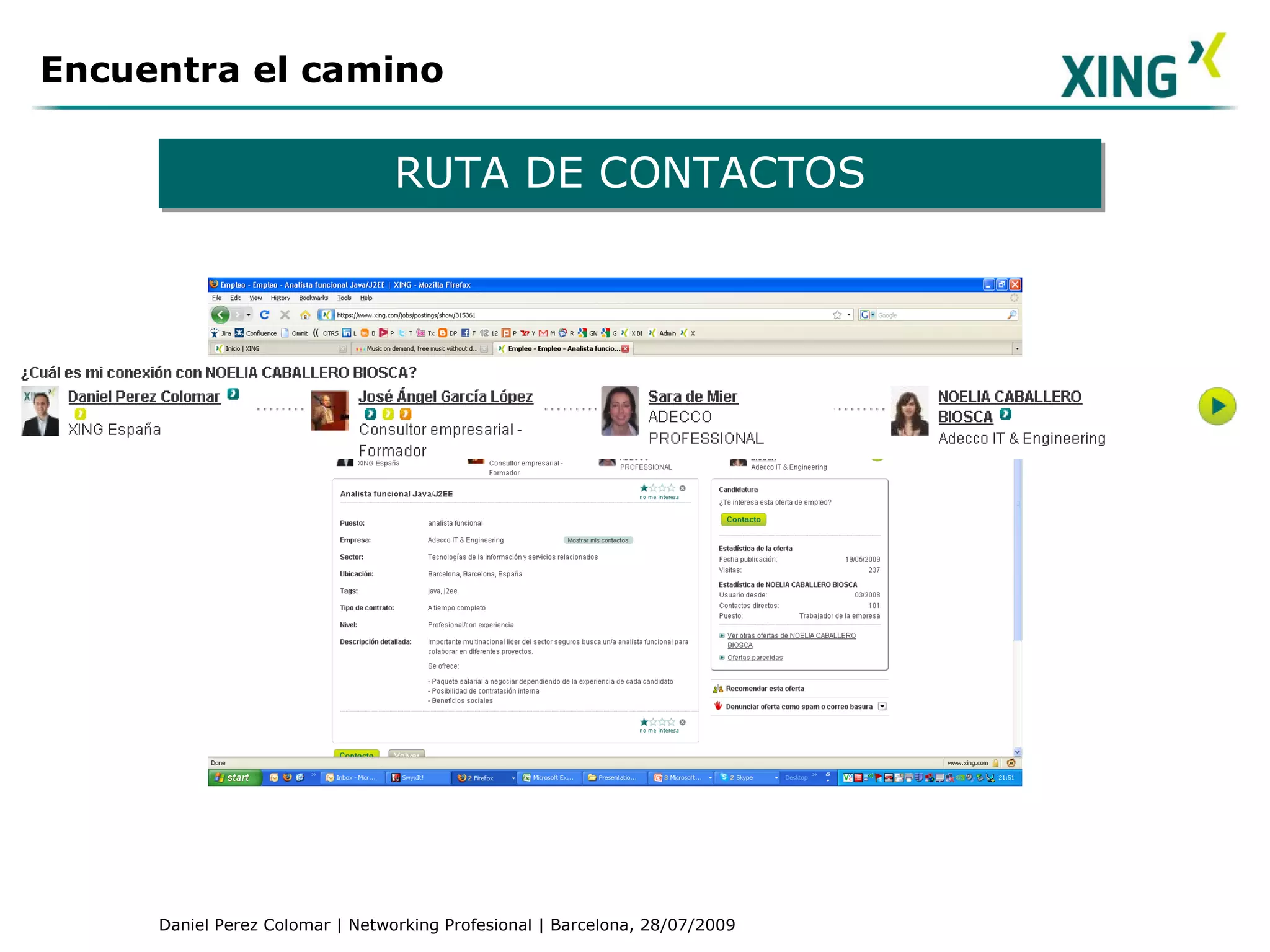 Encuentra el camino RUTA DE CONTACTOS 