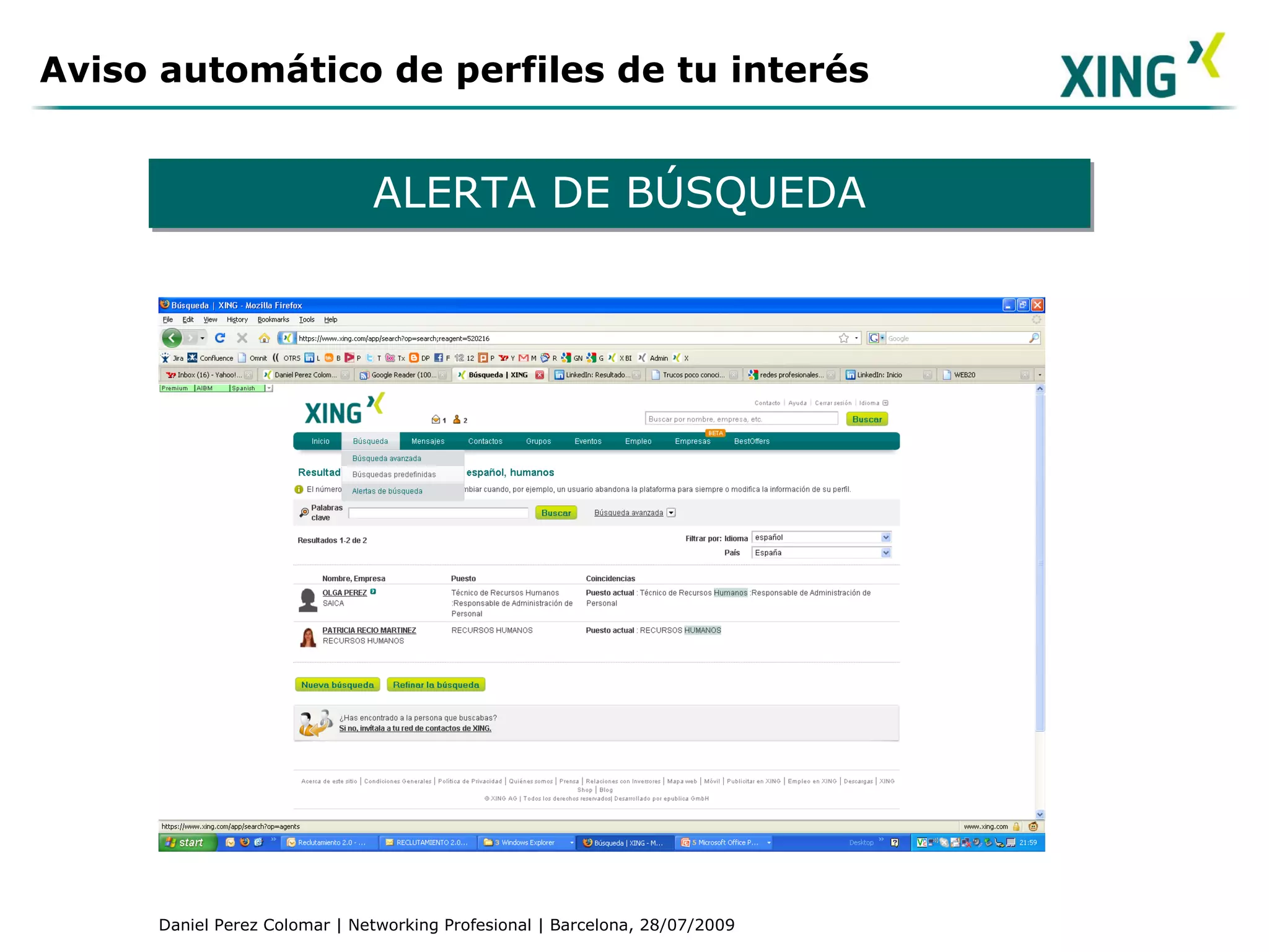 Aviso automático de perfiles de tu interés ALERTA DE BÚSQUEDA 