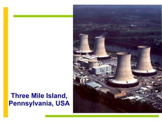 Three Mile Island, Pennsylvania, USA 