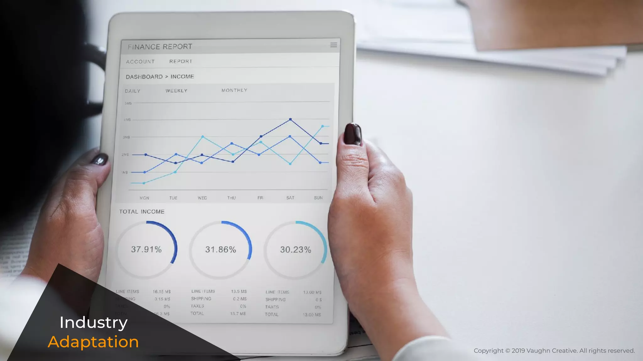 Industry
Adaptation Copyright © 2019 Vaughn Creative. All rights reserved.
 