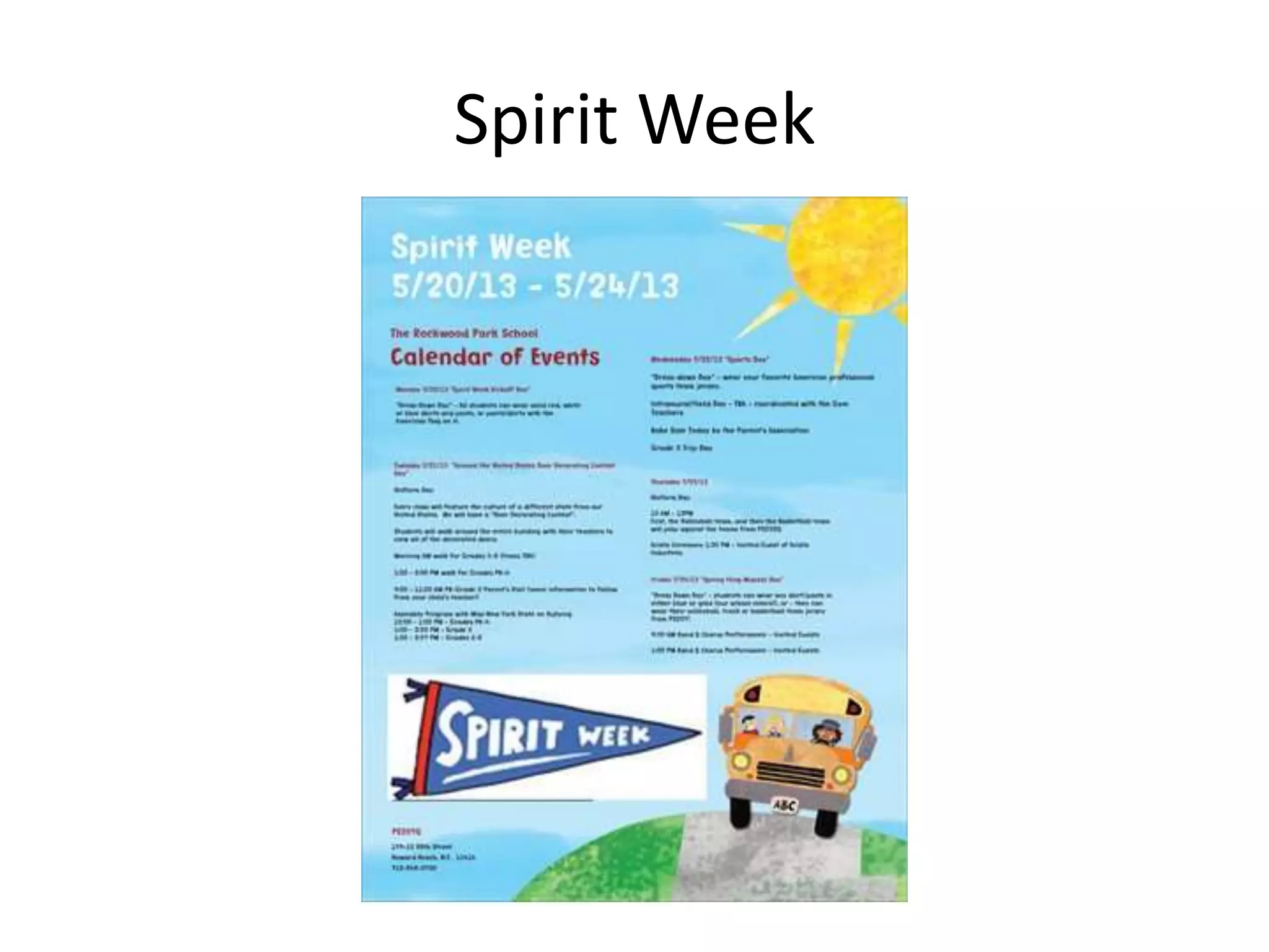 Spirit Week
 