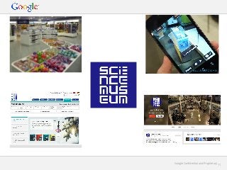 Google Conﬁdential and Proprietary

11

 