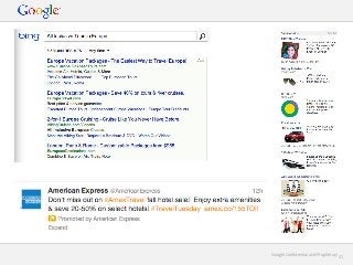 Google Conﬁdential and Proprietary

41

 