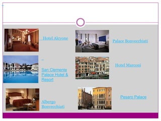    Hotel AlcyonePalaceBonvecchiatiSan Clemente Palace Hotel & ResortHotel MarconiAlbergo BonvecchiatiPesaro Palace