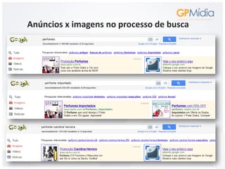 Anúncios x imagens no processo de busca
 
