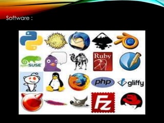 Software :
 