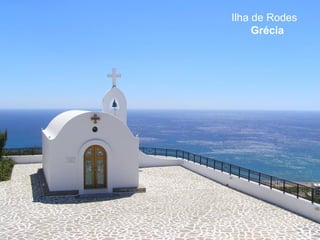 Ilha de Rodes
     Grécia
 