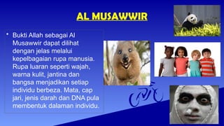 Musawir Rind KENALI AL KHALIQ DAN AL MUSAWWIR. PENDIDIKAN ISLAM SEKOLAH MENENGAH | PPTX