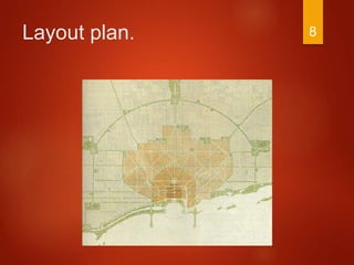Layout plan. 8
 