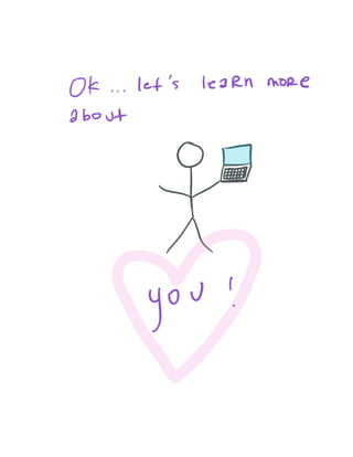 Ok let's learn more
about
E
you
 