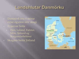 Flatarmál Kaupmannahafnar er 400-455 km²