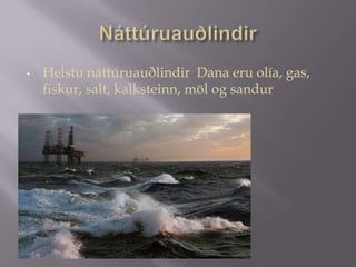 Í Danmörku er töluð danskaLoftslagÞað er úthafsloftslag í Danmörku