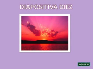 DIAPOSITIVA DOS
 