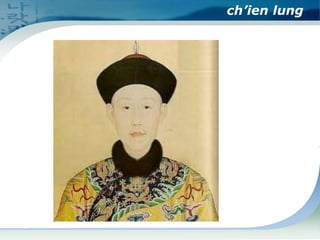 ch’ien lung

 