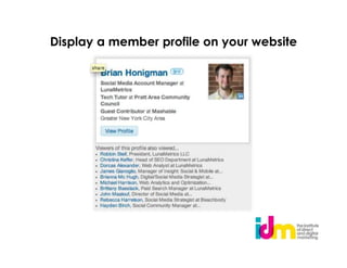 Display a member profile on your website
 