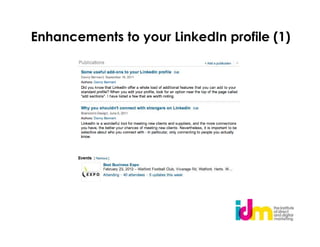 Enhancements to your LinkedIn profile (1)
 