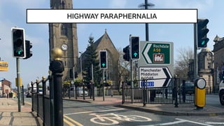 HIGHWAY PARAPHERNALIA
 