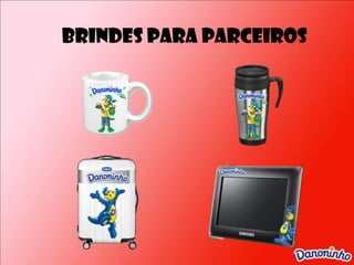Brindes para parceiros