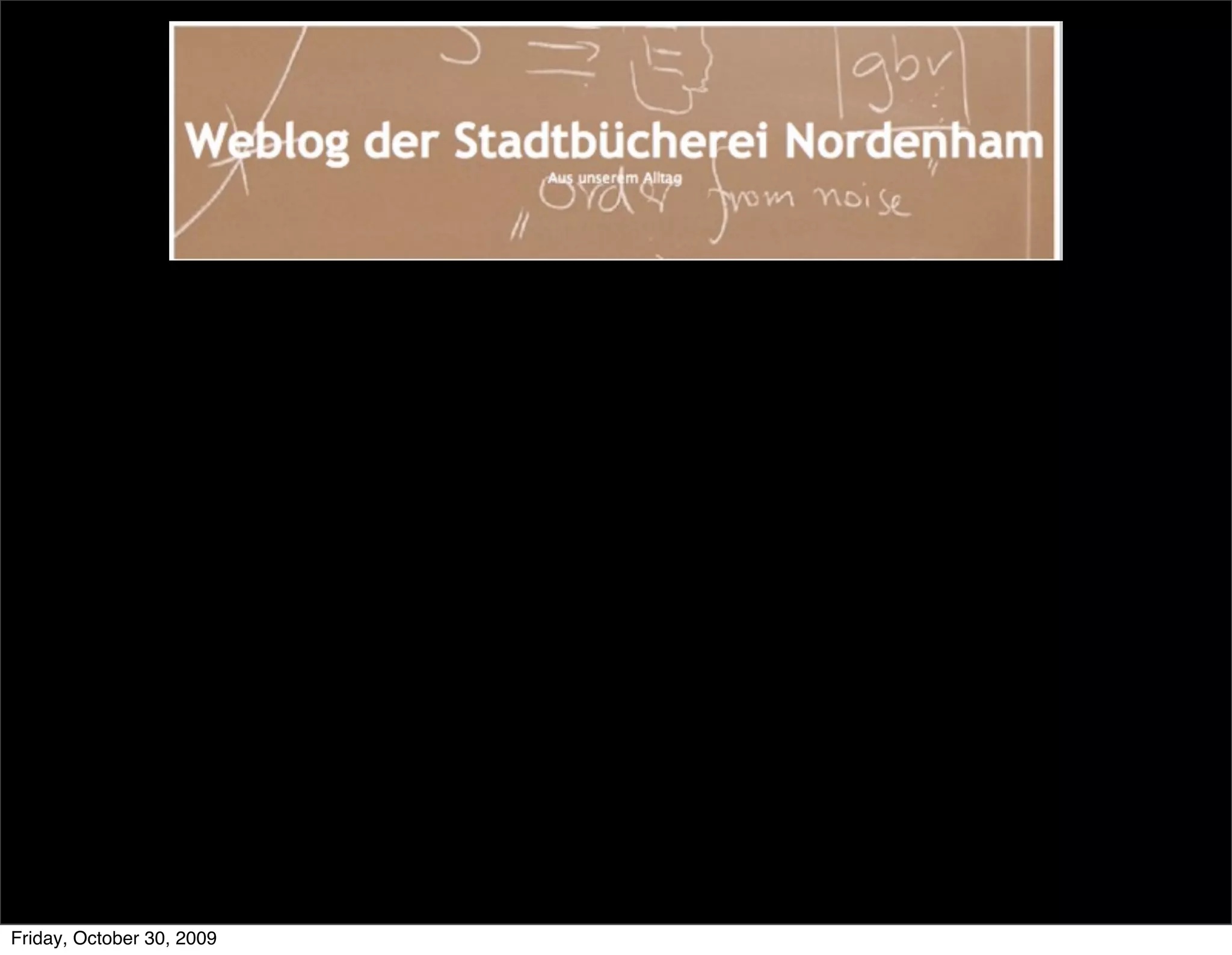 Friday, October 30, 2009
 