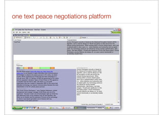one text peace negotiations platform
 