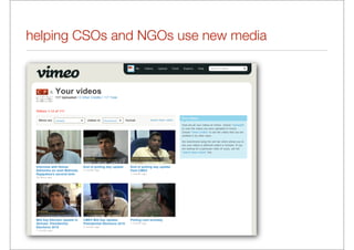 helping CSOs and NGOs use new media
 