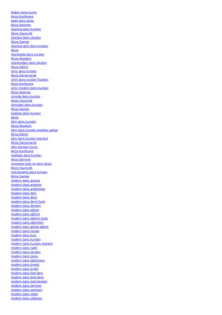 düğün dansı kursu
Akiza Konferans
ewet dans okulu
Akiza Seminer
istanbul dans kursları
Akiza Yayıncılık
istanbul dans okulları
Akiza Games
istanbul latin dans kursları
Akiza
istanbulda dans kursları
Akiza Akademi
istanbuldaki dans okulları
Akiza Eğitim
izmir dans kursları
Akiza Danışmanlık
izmir dans kursları fiyatları
Akiza Konferans
izmir modern dans kursları
Akiza Seminer
izmirde dans kursları
Akiza Yayıncılık
izmirdeki dans kursları
Akiza Games
kadıköy dans kursları
Akiza
latin dans kursları
Akiza Akademi
latin dans kursları anadolu yakası
Akiza Eğitim
latin dans kursları istanbul
Akiza Danışmanlık
latin dansları kursu
Akiza Konferans
maltepe dans kursları
Akiza Seminer
mavidans bale ve dans okulu
Akiza Yayıncılık
mecidiyeköy dans kursları
Akiza Games
modern dans ankara
modern dans anlatımı
modern dans anlatımları
modern dans ders
modern dans dersi
modern dans dersi fiyatı
modern dans dersleri
modern dans eğitim
modern dans eğitimi
modern dans eğitimi fiyatı
modern dans eğitimleri
modern dans görsel eğitim
modern dans hocası
modern dans kurs
modern dans kursları
modern dans kursları istanbul
modern dans nedir
modern dans okulları
modern dans okulu
modern dans öğretmeni
modern dans örneği
modern dans örnek
modern dans özel ders
modern dans özel dersi
modern dans özel dersleri
modern dans seminer
modern dans semineri
modern dans video
modern dans videoları
 