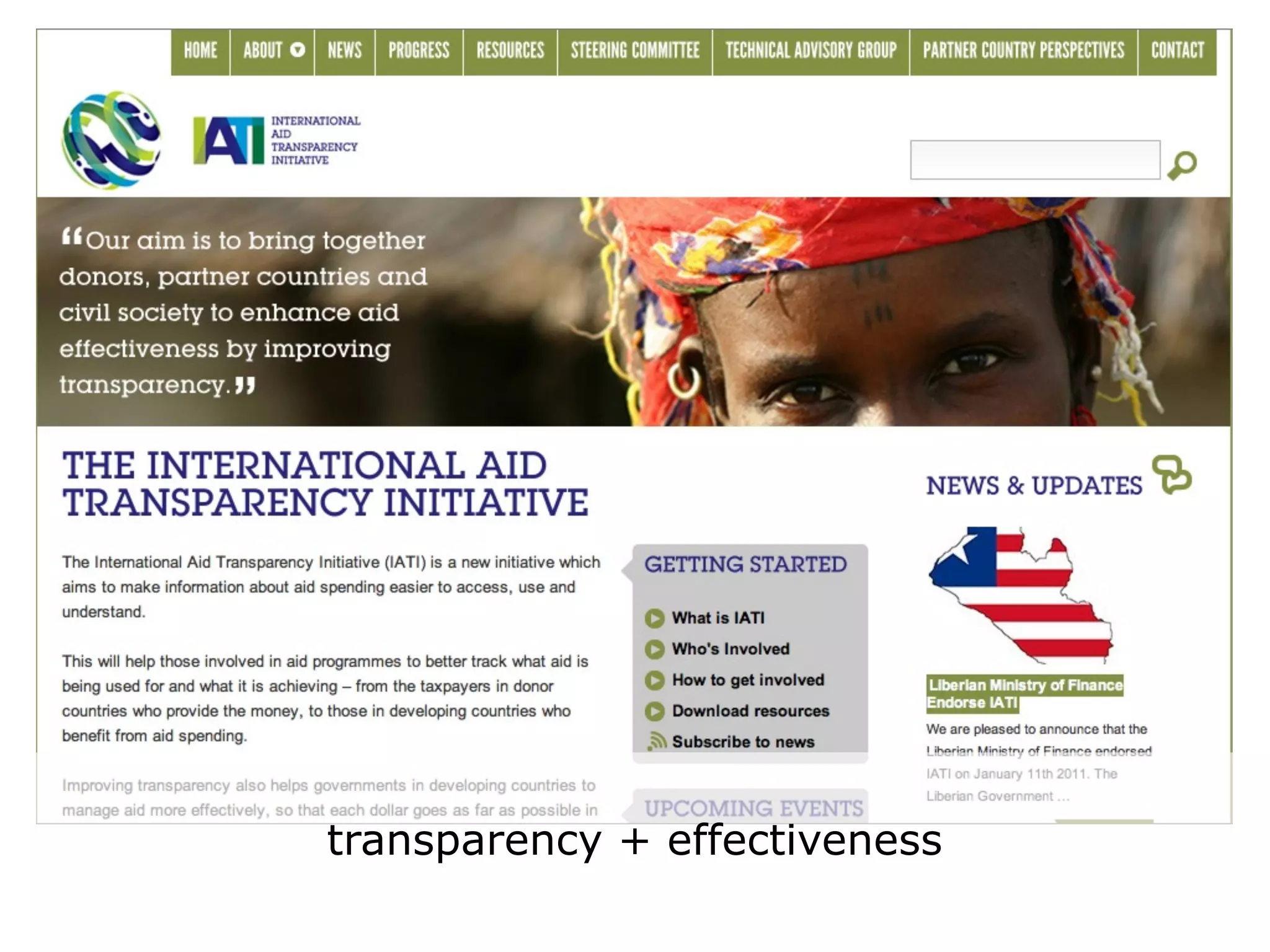 transparency + effectiveness
 