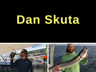 Dan Skuta - Giving Back to Others