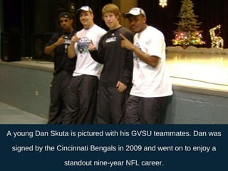 Dan Skuta -Outdoor Enthusiast