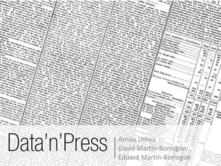 Data'n'press presentation on Data Tuesday Barcelona
