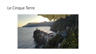 Le Cinque Terre
 