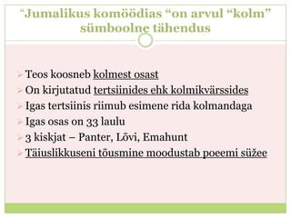 end keset sünget metsa leidsin teel,