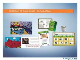 MATERIAIS DE DIVULGAÇÃO - TINTAS CORAL 