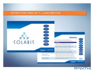 HOTSITE PARA ÁREA DE TI – LOUIS DREYFUS  