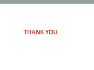 THANK YOU
 