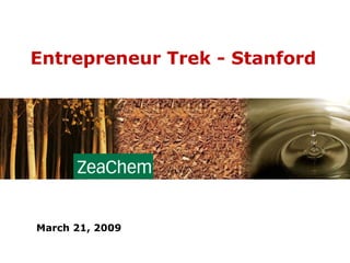 Entrepreneur Trek - Stanford March 21, 2009 