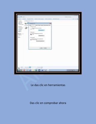 Le das clic en herramientas
Das clic en comprobar ahora
 