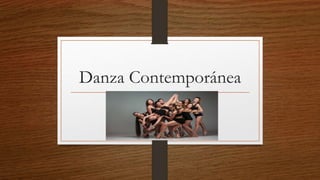 Danza Contemporánea
 