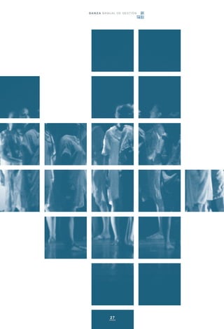 27
DANZA MANUAL DE GESTIÓN
 
