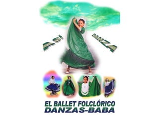 Danzas baba-una historia viva