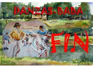 Danzas baba-una historia viva