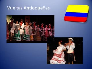 Vueltas Antioqueñas