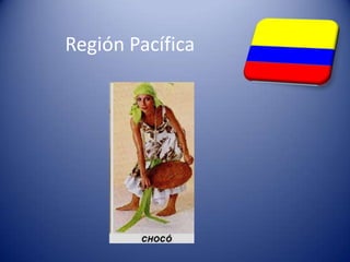 Región Pacífica