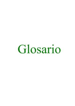 Glosario
 