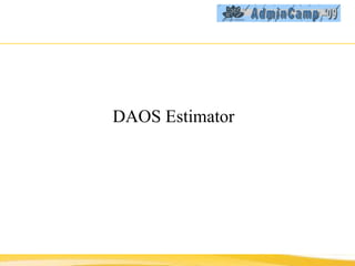 DAOS Estimator 