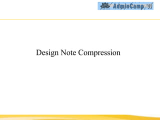 Design Note Compression 